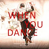 Rafasan — When You Dance — обложка